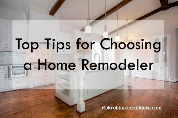 choosing a home remodeler fort worth